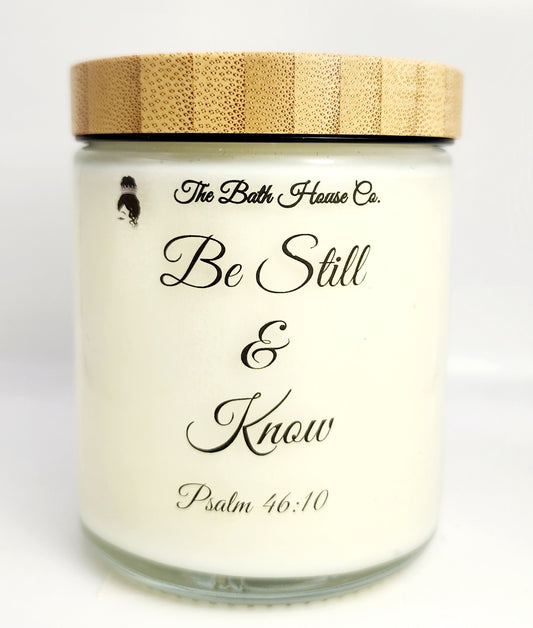 Be still and know