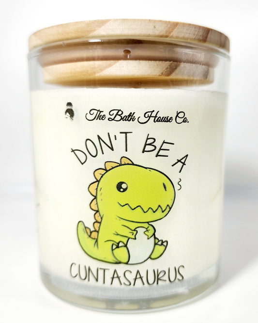 Dont be a cuntasaurus
