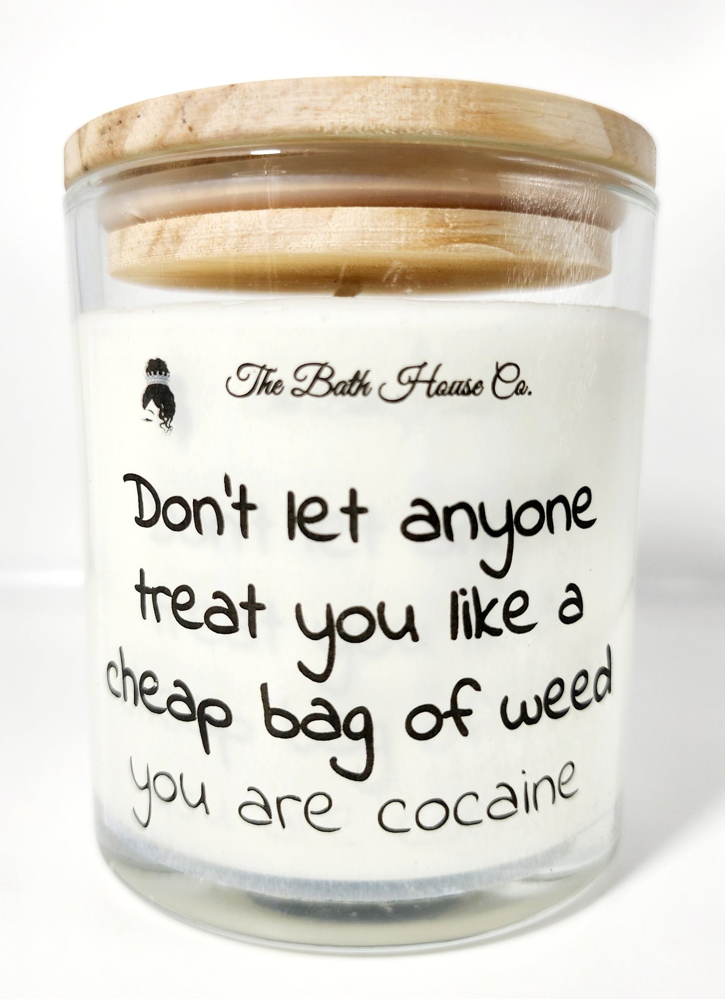 Don't let anyone treat you