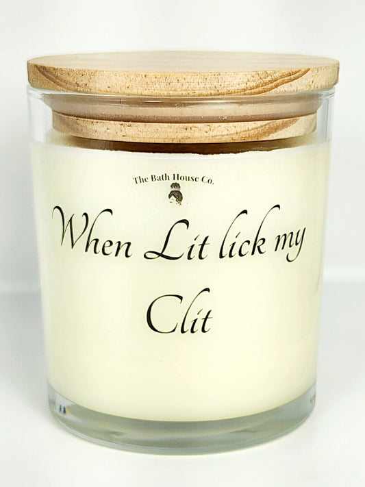 When lit lick my clit