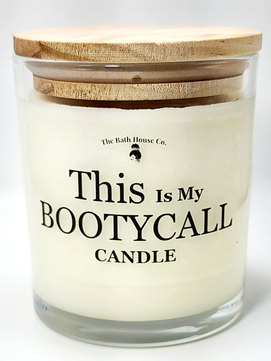 This is my bootycall candle
