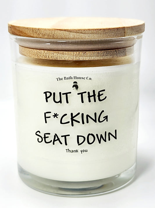 Put the Fucking Seat Down