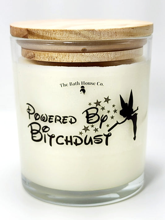 Powered by bitch dust