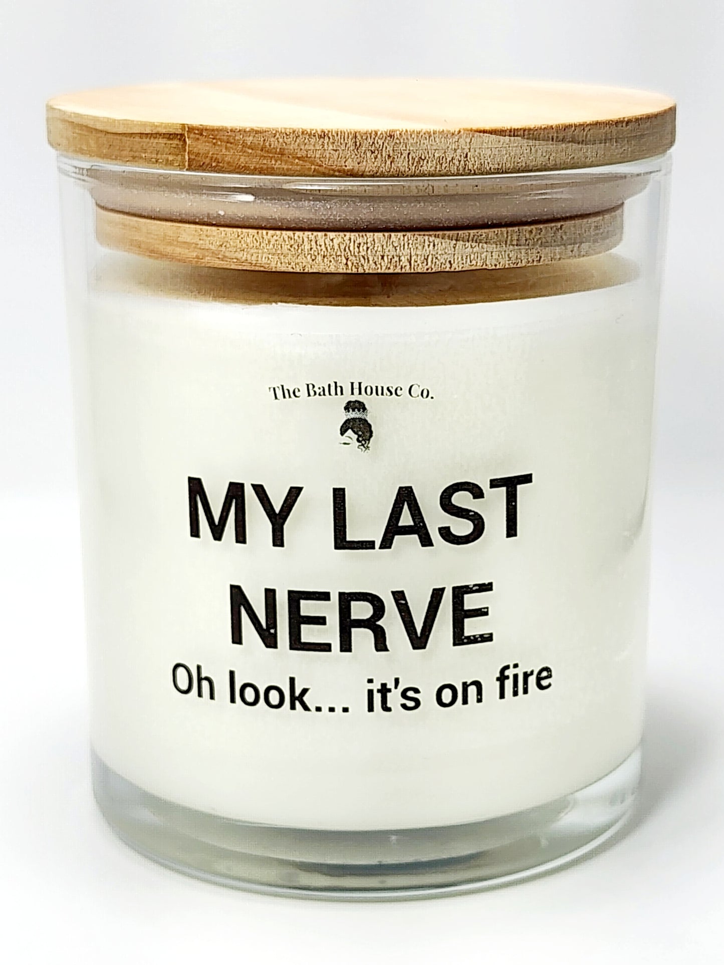 My Last Nerve Oh Look It's on Fire