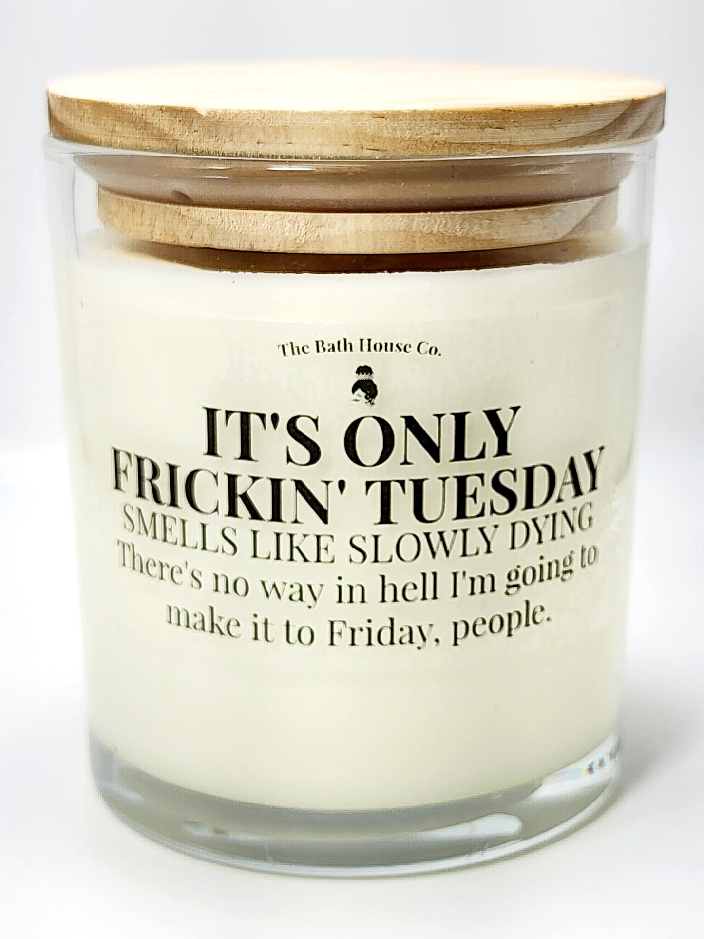 It's only frickin' tuesday