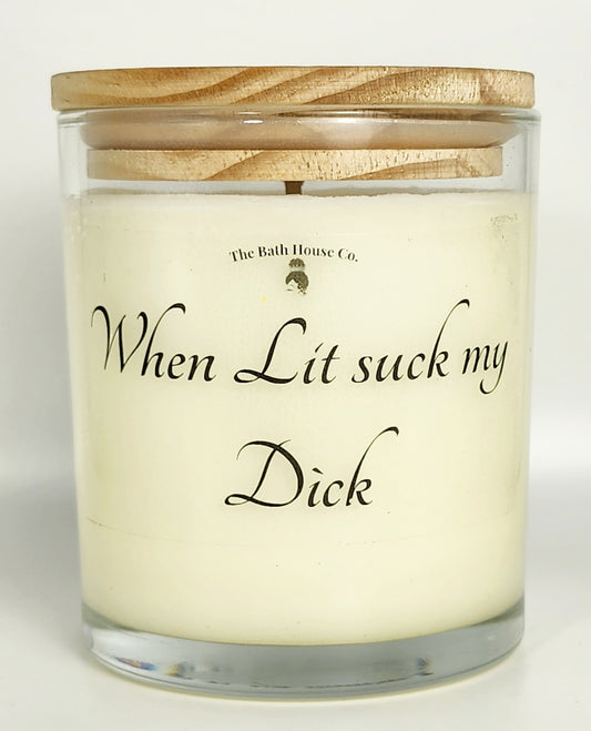 When lit suck my dick