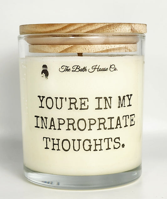You're in my inapropriate thoughts