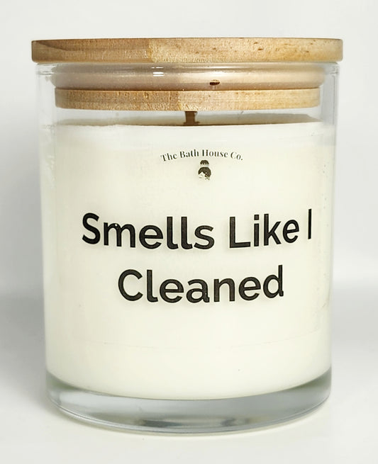 Smells like I Cleaned