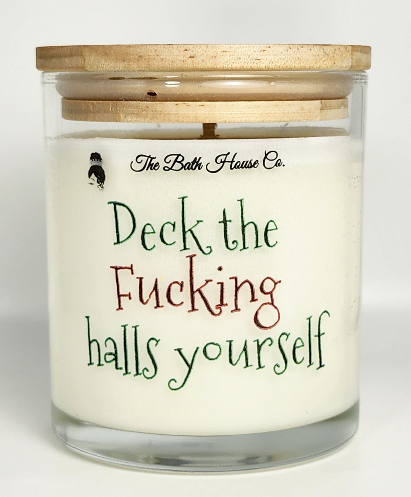 Deck the fucking halls yourself