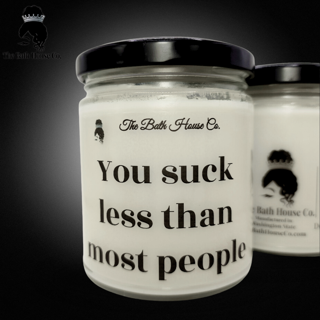 You suck less than most people