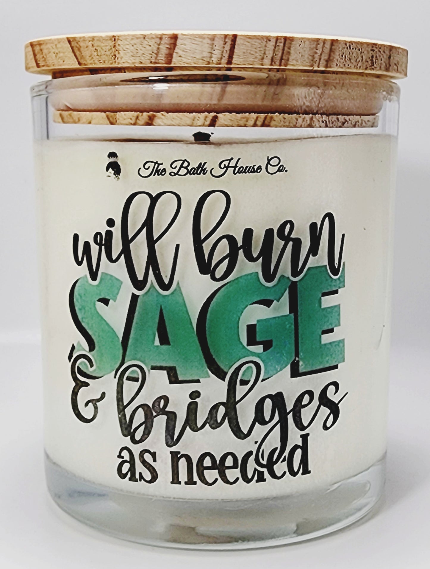 Will burn sage and bridges as needed