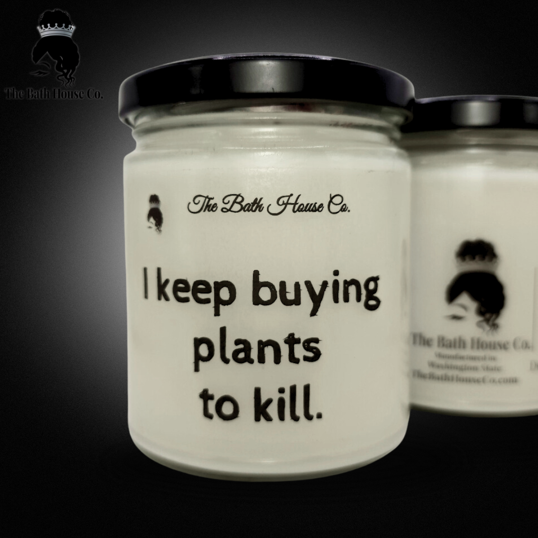 I keep buying plants to kill