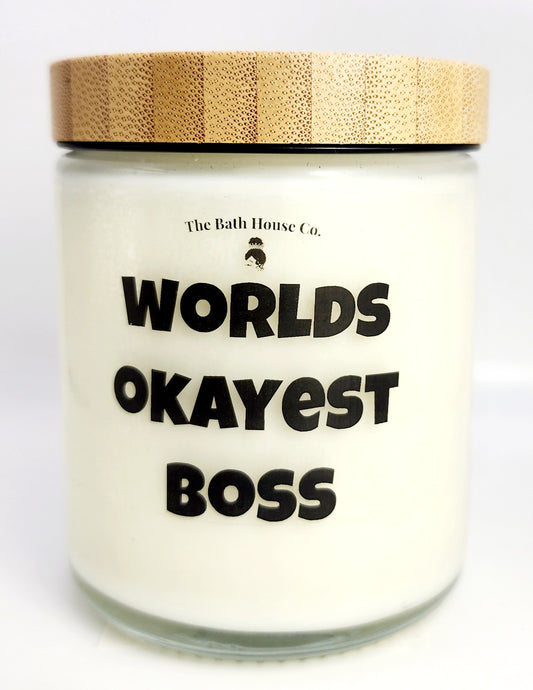 Worlds okayest boss