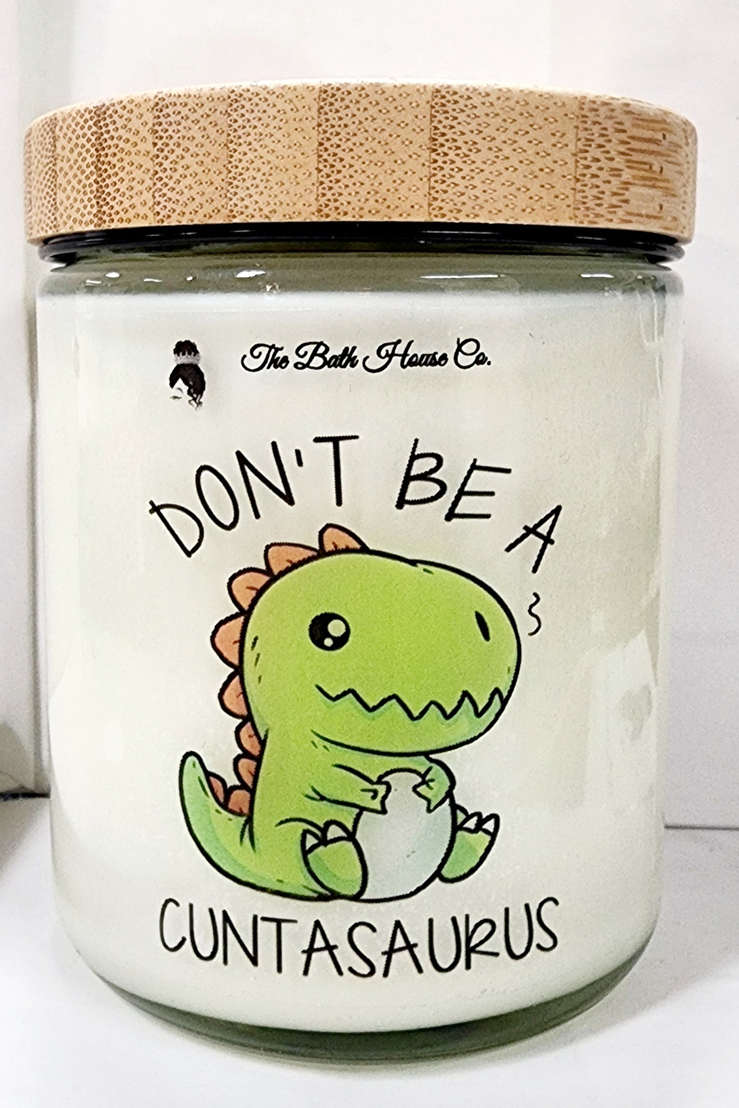 Dont be a cuntasaurus