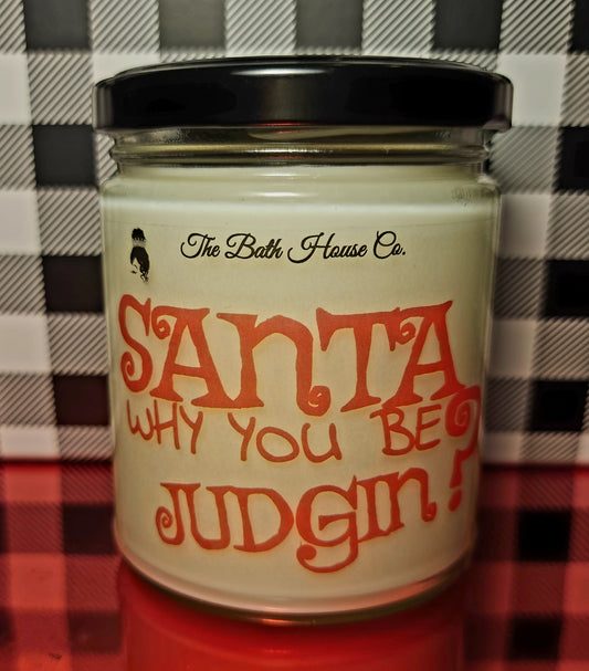 Santa why you judgin